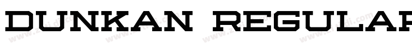 Dunkan Regular字体转换